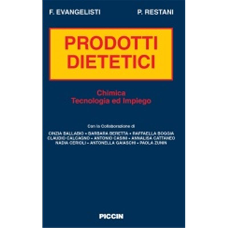 Prodotti dietetici: Chimica, Tecnologia ed Impiego